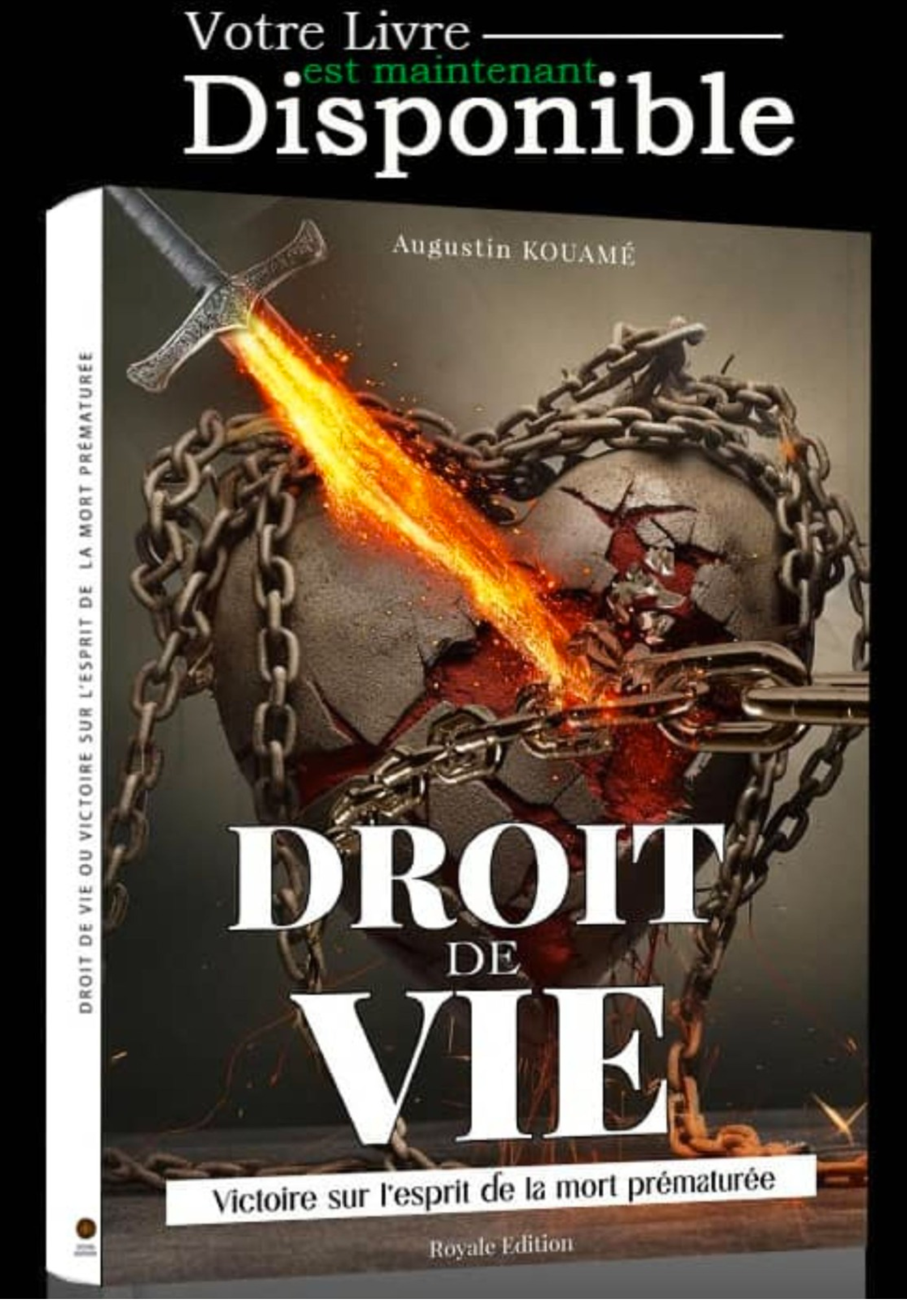 DROIT DE VIE – Victoire sur l'esprit de la mort prématurée